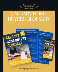 A promotional graphic for Jenga Homes' "Calgary Home Buyers Glossary." The text on the blue background reads, "FREE TODAY" and "Demistify common home buying jargon for your success."Included are 2 blue colored pages of the guide.